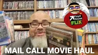 FloydHouseFlix: Mail Call Movie Haul 7/5/22