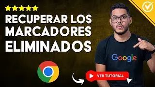 Cómo RECUPERAR los MARCADORES DE GOOGLE Chrome Eliminados | ⭐ Páginas Favoritas en Marcadores ⭐