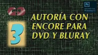 3   AUTORIA CON ENCORE PARA DVD Y BLURAY