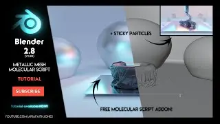 Blender 2.8 | Metallic Mesh and Sticky Particles | Molecular Script Addon | TUTORIAL