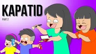 KAPATID Part 2 | Pinoy Animation