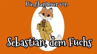 Sebastian, der Fuchs - heitere musikalische Gedichte mit Musik von George Dreyfus