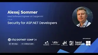 Security for ASP NET developers - Alexej Sommer | #ABPConf24