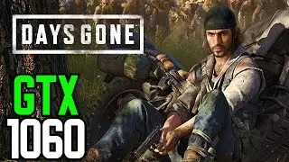 GTX 1060 3gb | Days Gone | All Settings | 1080p