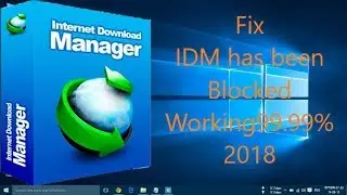How to fix IDM 6.30 has been blocked : Working 99.99%