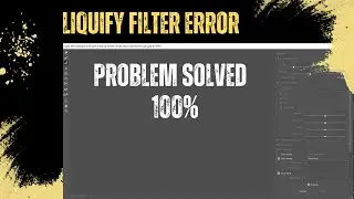 Liquify photoshop not working | photoshop liquify problem Liquify Filter Error Problem Solved
