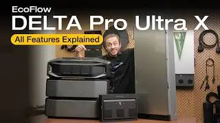 EcoFlow DELTA Pro Ultra X: All Features Explained