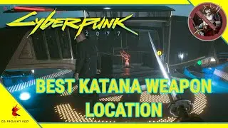 Cyberpunk 2077 - Best Katana Weapon Location (How to Get Satori Best Katana) Iconc Weapon Location