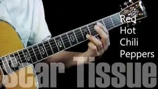 Scar Tissue - Red Hot Chili Peppers - Guitar Lesson Tutorial