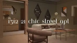 1312 21 Chic Street | The Sims 4 | Apartment Renovation