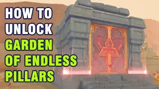 How To Unlock Garden of Endless Pillars Domain | Sumeru【Genshin Impact】