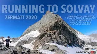 Running to Solvay – Zermatt 2020 - GoPro Hero 7