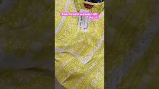 Part1-Amazon kurta set haul under 500 rs👗