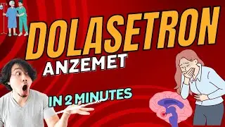 Dolasetron - Anzemet - All you Need to Know in 2 Minutes.