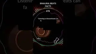 🎧 BINAURAL BEATS FACTS   N 78   #shorts #binaurabeats #binaural