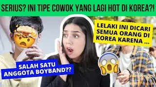 Cowok2 Cupu yang lagi nge-Tren di KORSEL🇰🇷?! 😱