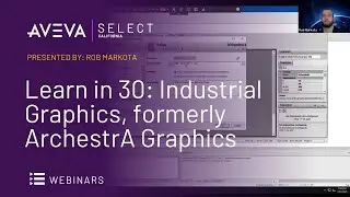 Learn in 30: Industrial Graphics, formerly ArchestrA Graphics