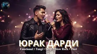 Yangi Uzbek Slow Rock Duet 2026 💔 | Yurakdagi Dard — Yurakdan