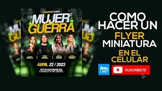 COMO HACER UN FLYER MINIARURA PARA VIDEOS
