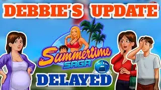 Is Debbie's Update EVER Coming? The Truth Behind Summertime Saga's Biggest Delay