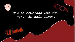 How To Download ngrok  