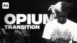 How to create OPIUM Transition (After Effects Tutorial)