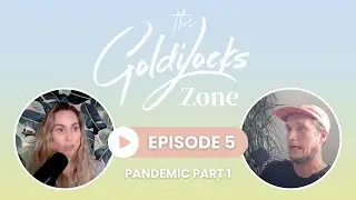 Episode 5: Pandemic Part 1