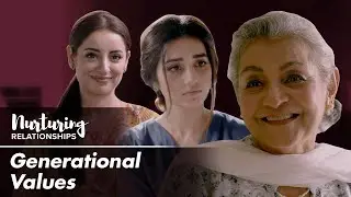 Nurturing Relationships: Generational Values - Philips Avent Pakistan