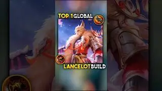 ✅ TOP 1 GLOBAL LANCELOT BUILD | LANCELOT BEST BUILD AND EMBLEM 2025 