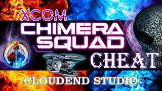 XCOM CHIMERA SQUAD, CHEATS, TRAINER, MOD, CODES [EDITOR PARTY + RANK PLAYER - MOBILITY] UNLOCK ALL!
