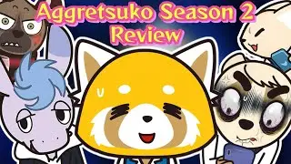 Early Life Crisis (Aggretsuko Season 2 Review)