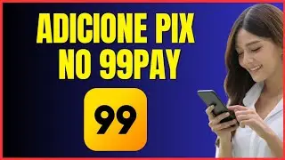 COMO ADICIONAR PIX NO 99PAY