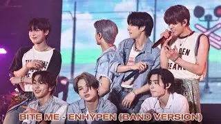 ENHYPEN - BITE ME (BAND VERSION) 🔥🎤