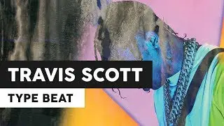 Travis Scott - 