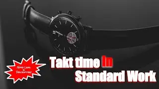 Takt time in Standard Work