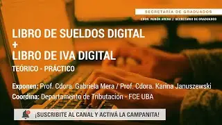 Libro de Sueldos Digital + Libro de IVA Digital. Teórico - Práctico - UBA