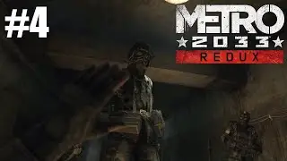 Metro 2033 Redux Chapter 4 War Playthrough