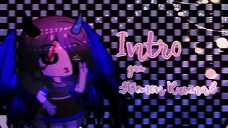 |   Intro на заказ для | :3Demon Ruvina:3 |заказы за пиар | гача клуб гача лайф | Original video |