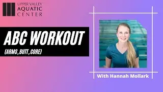 ABC’S: ARMS, BUTT & CORE
