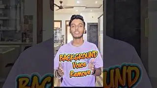 Background Noise Remove in CapCut | Video Editing Tips || 