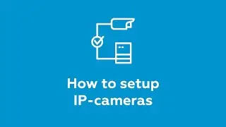 How to setup IP-cameras in Eocortex Video Management Software