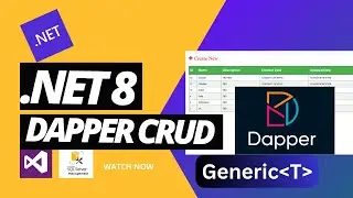 ASP.NET MVC Generic CRUD with Dapper Micro ORM | .NET 8.0 | Using SQL Server 🚀
