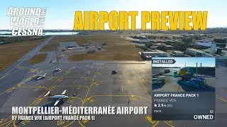 Montpellier-Méditerranée Airport [By France VFR] Drone Preview | MSFS2020