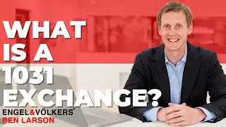 What is a 1031 Exchange? 
