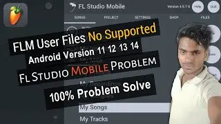 Android Version 14 Fl Studio Mobile Problem || Fl Studio Mobile Files Not Showing