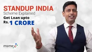 STANDUP INDIA Scheme Explained | Get Loan Upto Rs. 1 Crore for your Business | Standup India Scheme