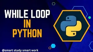 While Loop in Python | Python While Loop