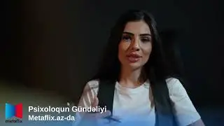 “Psixoloqun Gündəliyi” 1-ci bölüm (qısa fraqman) tam versiyanı Metaflix.az-da izləyə bilərsiniz.