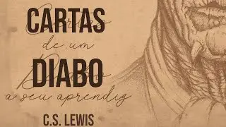 Cartas de um Diabo a Seu Aprendiz | C.S. Lewis - Entender Bookshelf #3
