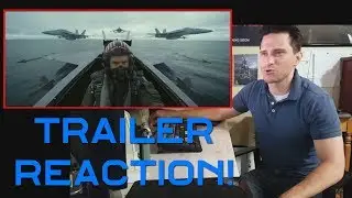 Top Gun Maverick Trailer Reaction!